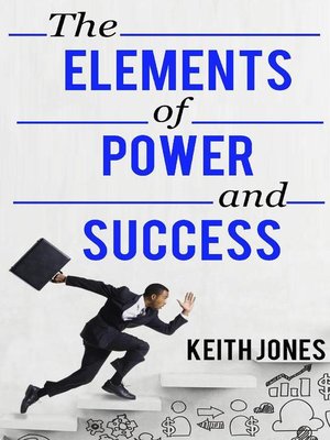 cover image of The Elements of Power and Success